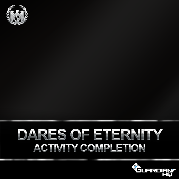 Dares of Eternity