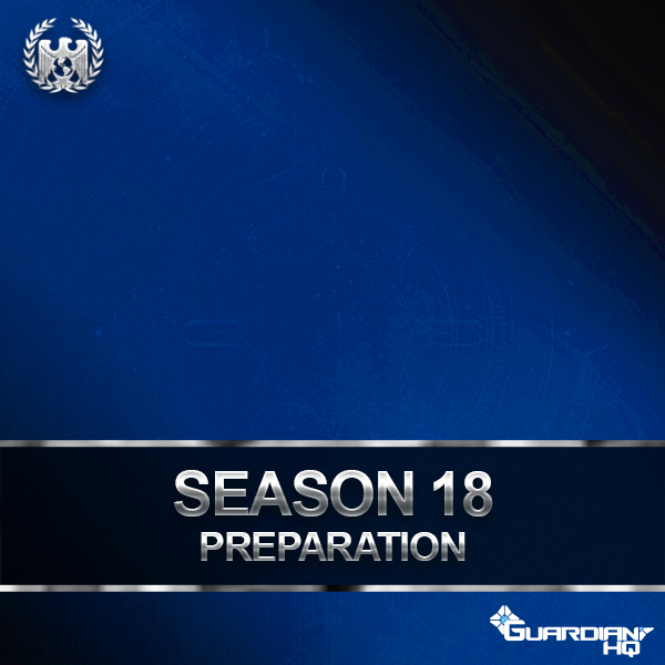 Season 18 Preparation
